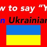 Learn How To Say Yes In Ukrainian: Easy Guide & Pronunciation